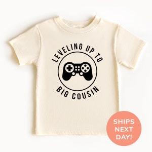 Leveling Up To Big Cousin Shirt and Onesie®, Big Cousin Toddler Shirt, Cool Cousin Club Shirt, Baby Announcement Bodysuit, Cousins Gift