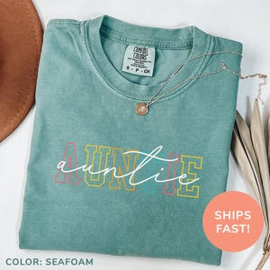 Comfort Colors® Auntie Retro Shirt, Cool Aunts Club Shirt, Favorite Auntie Shirt, New Aunt Shirt, Retro Shirt for Aunt, Aunt Gift