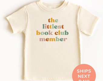 The Littlest Book Club Member Shirt, Future Bookworm Toddler Shirt, Booknerd Baby Bodysuit, Cute Kindergarten Shirt, Shirt for School