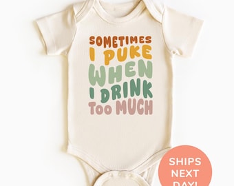 Manchmal kotze ich, wenn ich zu viel trinke!