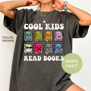 Comfort Colors® Cool Kids Read Books Shirt, Teacher Appreciation Shirt, Reading Teacher Shirt, Book Lover Shirt, School Librarian Shirt