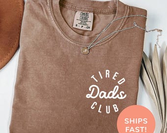 Comfort Colors® Müde Dads Club Shirt Papa Leben Shirt Vatertag Shirt Papa Wertschätzung Shirt Lustiges Papa Shirt Shirt für Müde Väter
