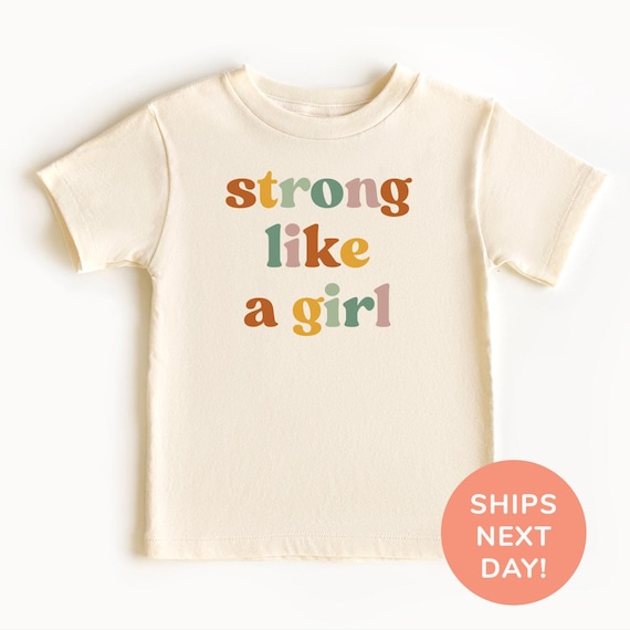 Strong Like A Girl Shirt and Onesie® Feminism Shirt Female Empowerment Shirt Girl Power Shirt Feminist Shirt for Kids