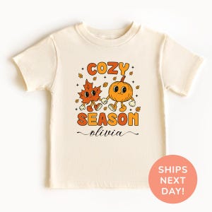Cozy Season Shirt Custom Name Fall Shirt Thanksgiving Kids Shirt Custom Fall Pumpkin Shirt Fall Shirt for Kids Thanksgiving Gift