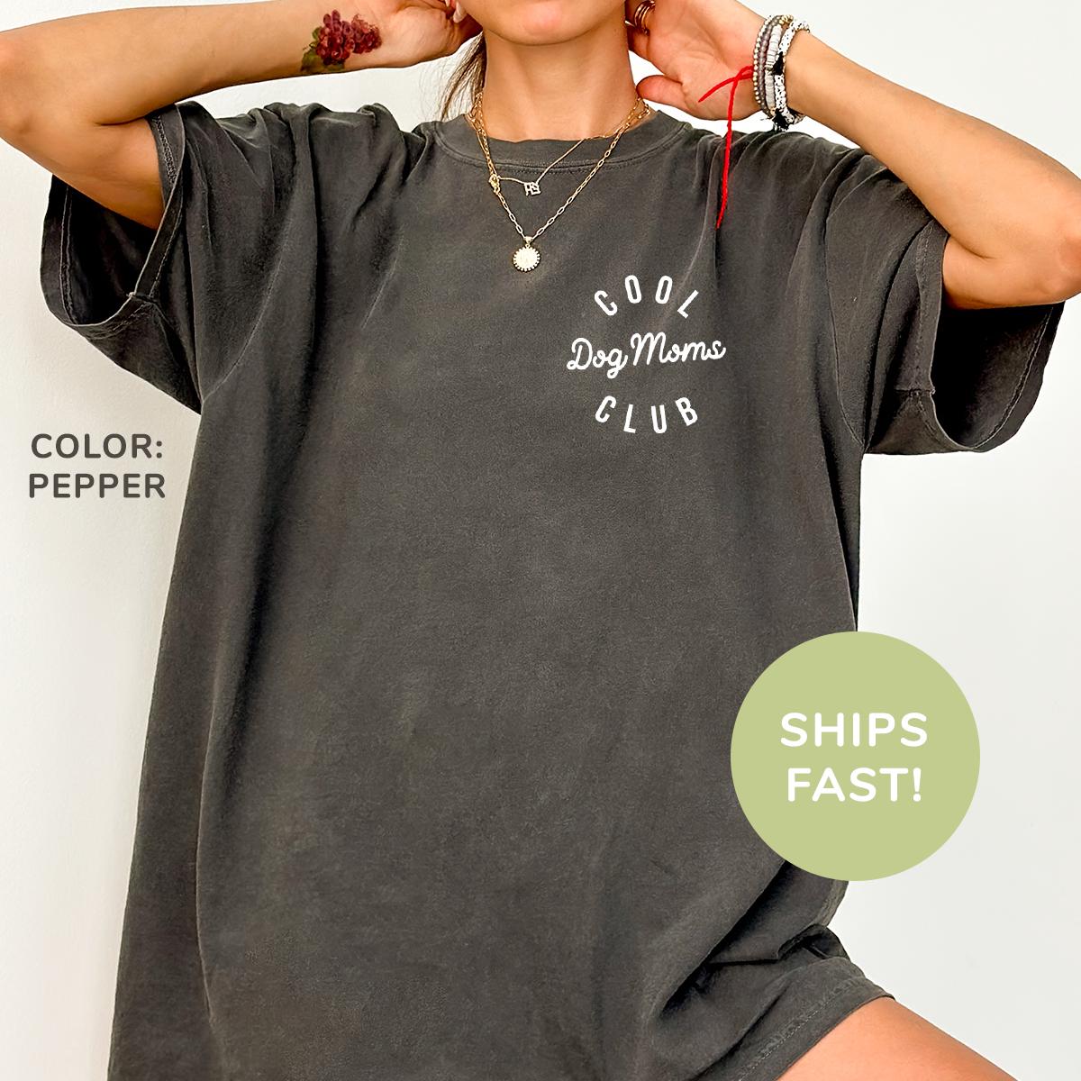 Chemise Comfort Colors® Cool Dog Moms Club, Chemise pour mamans chien, Chemise pour amoureux des chiens, Chemise Cool Moms Club, Cadeau pour amoureux des animaux, Cadeau pour maman chien