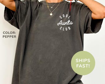 Comfort Colors® Cool Aunts Club Shirt, Cool Aunts Shirt, Favorite Aunt Shirt, Cool Aunt Gift from Niece, New Aunt Shirt, Gift for Cool Aunts