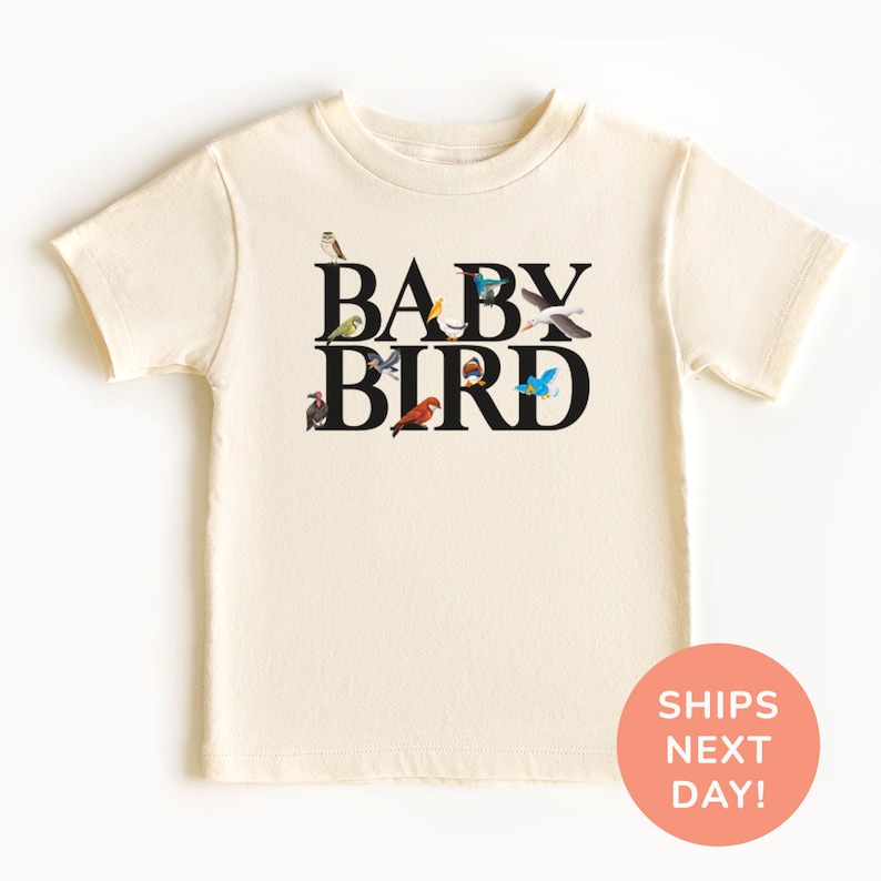 a baby bird t - shirt with the words baby bird on it