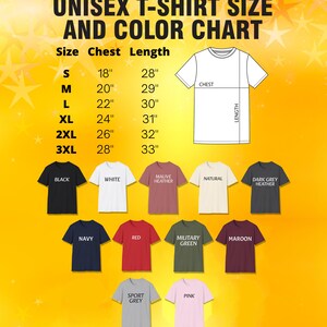 The image is a color chart for unisex t-shirt sizes, displaying the chest length and color options for different shirt sizes.