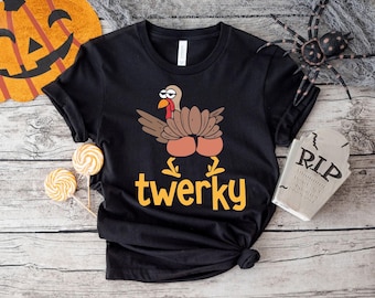 Divertida camiseta de Acción de Gracias con pavo bailando twerking: Juego de palabras con baile twerking
