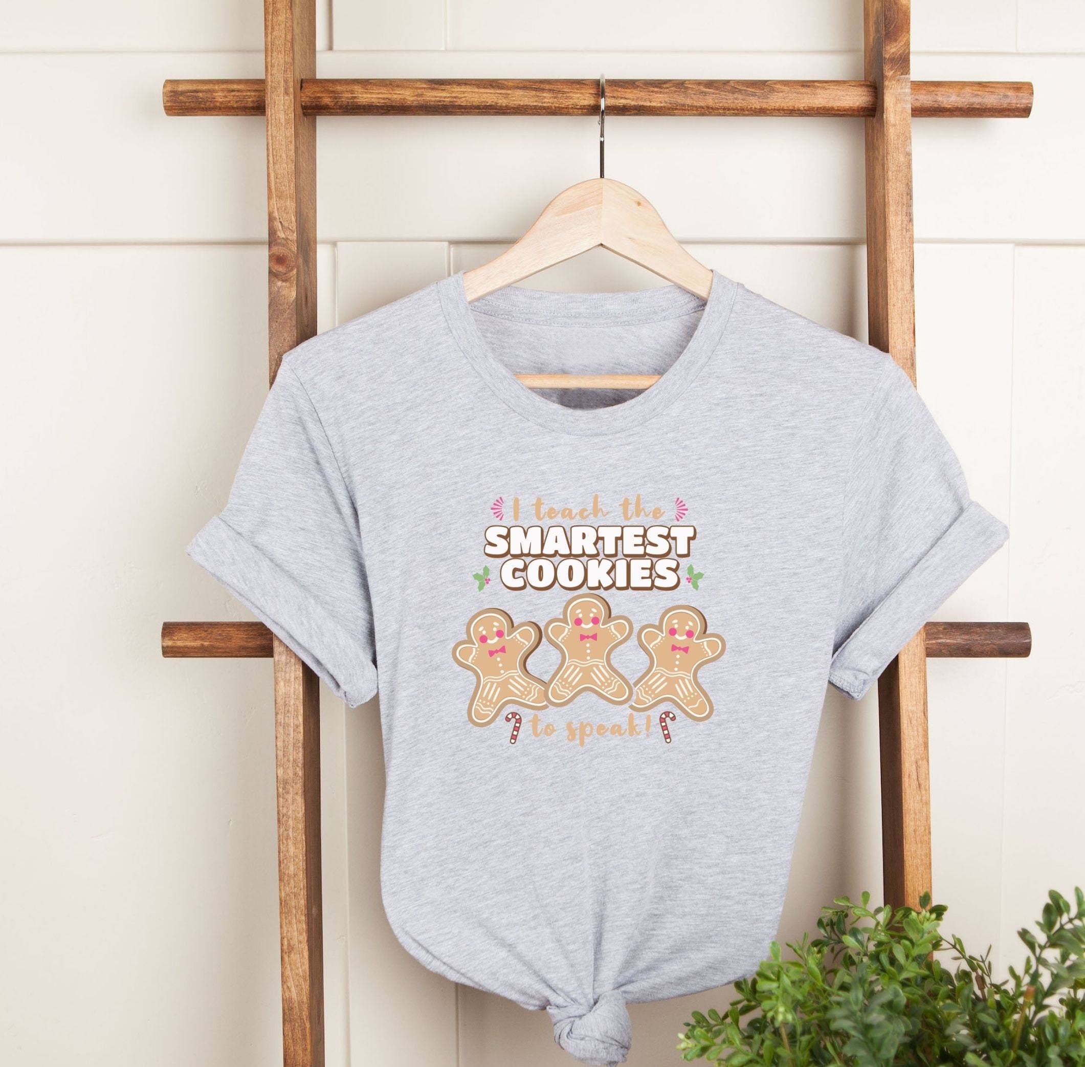 I Teach the Smartest Cookies Shirt, Speech Therapy Shirt, Teacher Shirt