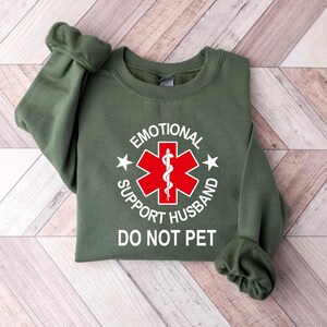 Emotional Support Husband T-Shirt: Funny Anniversary/Father's Day Gift image 3