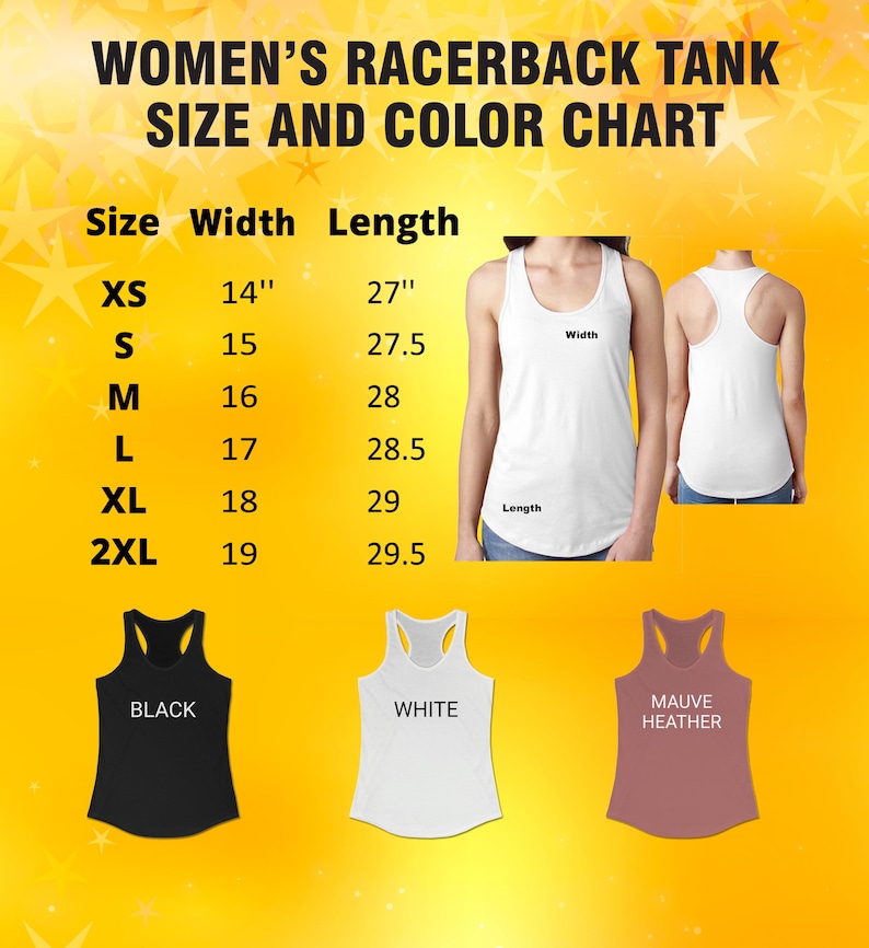 The image is a size and color chart for women's racerback tank tops. It provides the size and color options for different tank top styles, including XS, S, M, L, XL, and 2XL. The chart also includes the color options for each size, such as black, white, and maroon.
