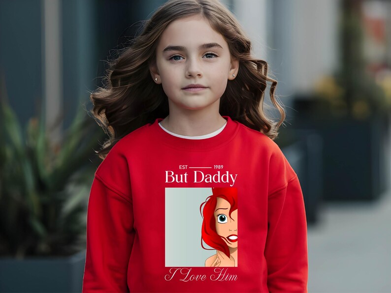 But Daddy I Love Him Sweatshirt,Little Mermaid Shirt,Disney Ariel Shirt,Disney Princess T-Shirt,Magic Kingdom Shirt,Disney Girls Trip 2025 Bild 5