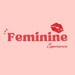 The Feminine Experience