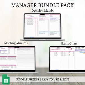 Puede incluir: Un paquete de plantillas de Google Sheets para gerentes, que incluye una matriz de decisión, actas de reunión y un diagrama de Gantt. Las plantillas son fáciles de usar y editar.