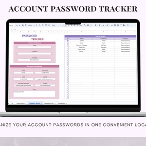 May include: A screenshot of a computer screen showing a spreadsheet with a pink and purple color scheme. The spreadsheet is titled "Password Tracker" and has columns for "Name", "Company", "Category", "Username", "Password", "Login Link", "Security Question", "Answer", "Notes", and "Change Password".