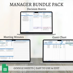Puede incluir: Un paquete de plantillas de Google Sheets para gerentes, que incluye una matriz de decisión, actas de reunión y un diagrama de Gantt. Las plantillas son fáciles de usar y editar.