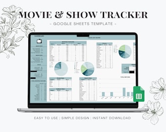 May include: A laptop computer displaying a Google Sheets template for tracking movies and shows watched. The template includes tables and charts to track monthly watches, genre stats, and total watches. The template is titled "Movie & Show Tracker - Google Sheets Template -" and has a green and blue color scheme.