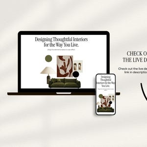 May include: A laptop and a smartphone displaying a website with the text Designing Thoughtful Interiors for the Way You Live. The screen shows a green sofa, a lamp, and abstract art. Text on the right reads CHECK OUT THE LIVE DEMO.