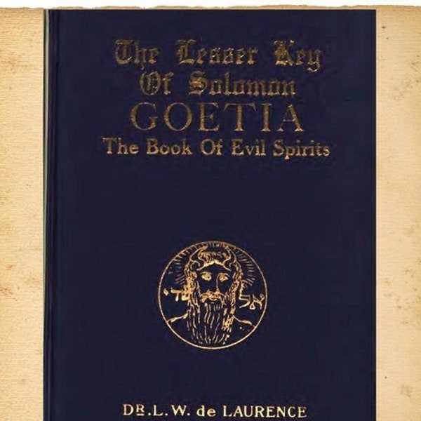 Goetia: The Lesser Key of Solomon the King by L.W. de Laurence