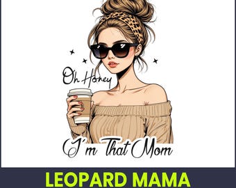 Leopard Mama Coffee PNG, Retro Mom Clipart (Pobieranie cyfrowe)
