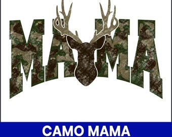 Stampa mimetica "Camo Mama Hunting Design", cervo universitario, tema outdoor (download digitale)