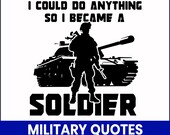 Military Quotes T-Shirt Design SVG Bundle, Veteran Clipart (Digital Download)