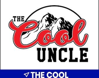 Cool Uncle SVG, Funny Shirt Design, Father's Day Gift (Digital Download)