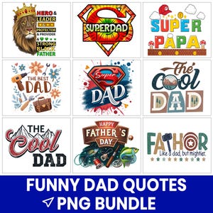 Funny Dad Quotes PNG Bundle, Father’s Day Sublimation PNG, Dad Life Clipart, Funny Shirt Designs, Printable Dad Jokes, Digital Download