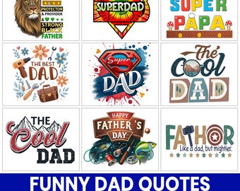 Funny Dad Quotes PNG Bundle, Father's Day Sublimation Designs (Digital Download)