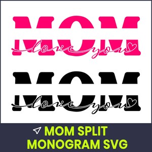Monograma de mamá dividida SVG, Letra floral SVG, Monograma del Día de la Madre, Archivos de corte Cricut, Apellido SVG, Descarga digital, Silueta