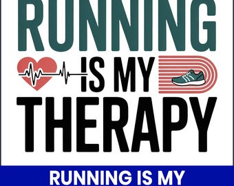Correr es mi terapia PNG, Gráfico motivacional para corredores (Descarga digital)