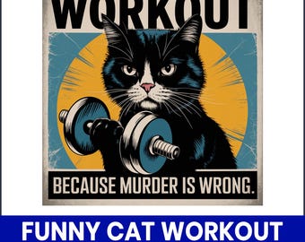 Funny Cat Workout PNG, Gym Humor Clipart (Digital Download)