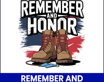 Remember and Honor Veteran PNG, Patriotic Sublimation Clipart (Digital Download)