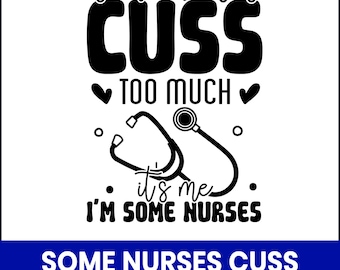 Lustiges Krankenschwester Zitat SVG, RN Life Png, medizinischer Humor (Schnittdatei)