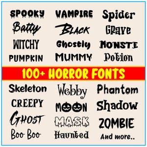 Puede incluir: Una colección de más de 100 fuentes de terror en texto negro sobre fondo blanco. Las fuentes se muestran en un formato de cuadrícula con cada fuente deletreando una palabra con temática de Halloween, como "Spooky", "Vampire", "Spider", "Batty", "Black", "Grave", "Witchy", "Ghostly", "Monster", "Pumpkin", "Mummy", "Potion", "Skeleton", "Webby", "Phantom", "Creepy", "Moon", "Shadow", "Ghost", "Mask", "Zombie", "Boo Boo", "Haunted" y "And more..."