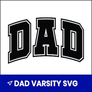Papá universitario SVG, Letra universitaria SVG para el Día del Padre, Diseño de camiseta de papá del equipo, Fuente deportiva SVG, PNG, Cricut, Silhouette, DXF, EPS, Digital