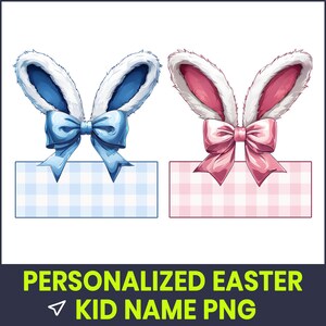 Personalized Easter PNG, Custom Kid Name Bunny Design, Cute Easter Clipart for Kids, Child Name PNG, Easter Shirt Sublimation