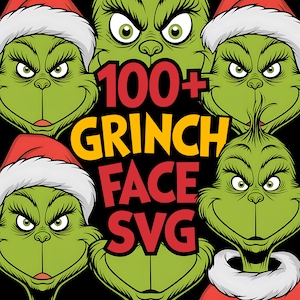 100+ Grinch Face SVG Bundle - Grinch Christmas SVG, Grinch Face Png, Grinch Silhouette, Holiday Clipart, Cricut, DIY Craft, Digital Download