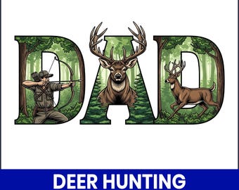 Deer Hunting Dad PNG, Rustic Antler Sublimation (Digital Download)