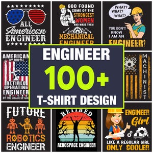 Engineer T-Shirt Design: 100+ Engineering SVG, Engineer PNG, Funny Engineer Shirt, Engineering Quote, Mechanical Engineer, Engineer Clipart