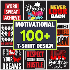 Motywacyjny projekt koszulki: 100+ inspirujących SVG, pozytywny cytat PNG, Hustle Clipart, projekt koszulki sukcesu, wektor nastawienia, miłość do siebie PNG