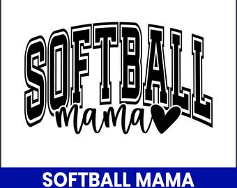 Design per la squadra di softball "Softball Mama Varsity" in formato SVG, file di taglio per mamme sportive (download digitale)