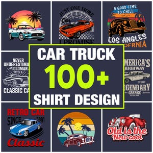 Car T-Shirt Design: 100+ Classic Car SVG PNG Files, Digital Hot Rod Graphics for Men’s Shirts, Vintage Muscle Cars Clipart, Commercial Use