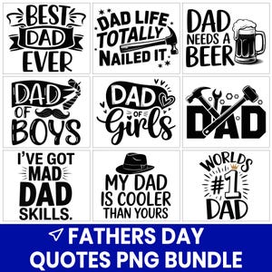 Father’s Day Quotes PNG Bundle, Funny Dad Sayings Clipart, Shirt Sublimation Designs, Gift for Him PNG, Cricut Printable Graphics