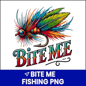 May include: A vibrant illustration of a fishing lure with the text "Bite Me". The lure is adorned with colourful feathers in blue, green, orange, and red. The text "BITE ME FISHING PNG" is displayed below the main image, in a blue rectangle.