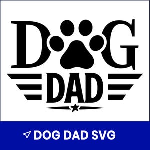 Dog Dad SVG, Funny Pet Dad SVG, Dog Lover Shirt Design, Paw Print SVG, Father&#39;s Day Dog Dad Gift, Cricut Silhouette Png, Dxf, Eps, Digital