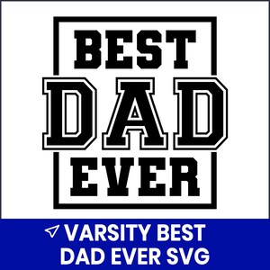 Mejor papá universitario SVG, diseño de camiseta con letras para papá universitario, SVG para el Día del Padre, archivo de corte Cricut, SVG de silueta, regalo para él