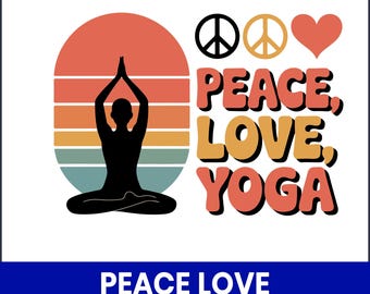 Peace Love Yoga PNG, Boho Wellness Design (Digital Download)