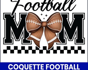 Coquette Football Mom PNG, Girly Game Day Graphic (Digital Download)
